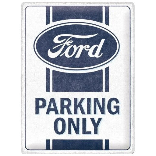 Nostalgic Art Ford Parking Only Tin Sign - Large Nostalgic Art