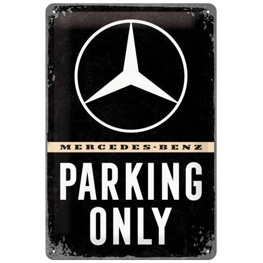 Nostalgic Art Mercedes Benz Parking Only Tin Sign - Medium Nostalgic Art