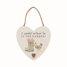 Cooksmart Hen House Lane Plaque - Heart "I Would Rather Be In The Garden"