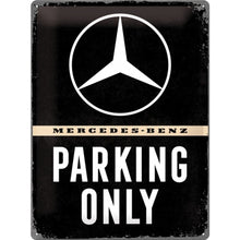 Nostalgic Art Mercedes Benz Parking Only Tin Sign - Large Nostalgic Art